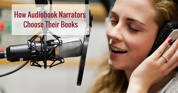 How audiobooks narrators choose their books.