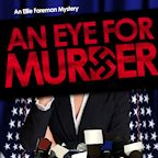 Eye for Murder - suspense thriller