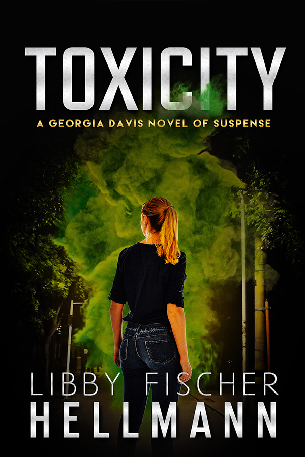 Toxicity by Libby Fischer Hellmann